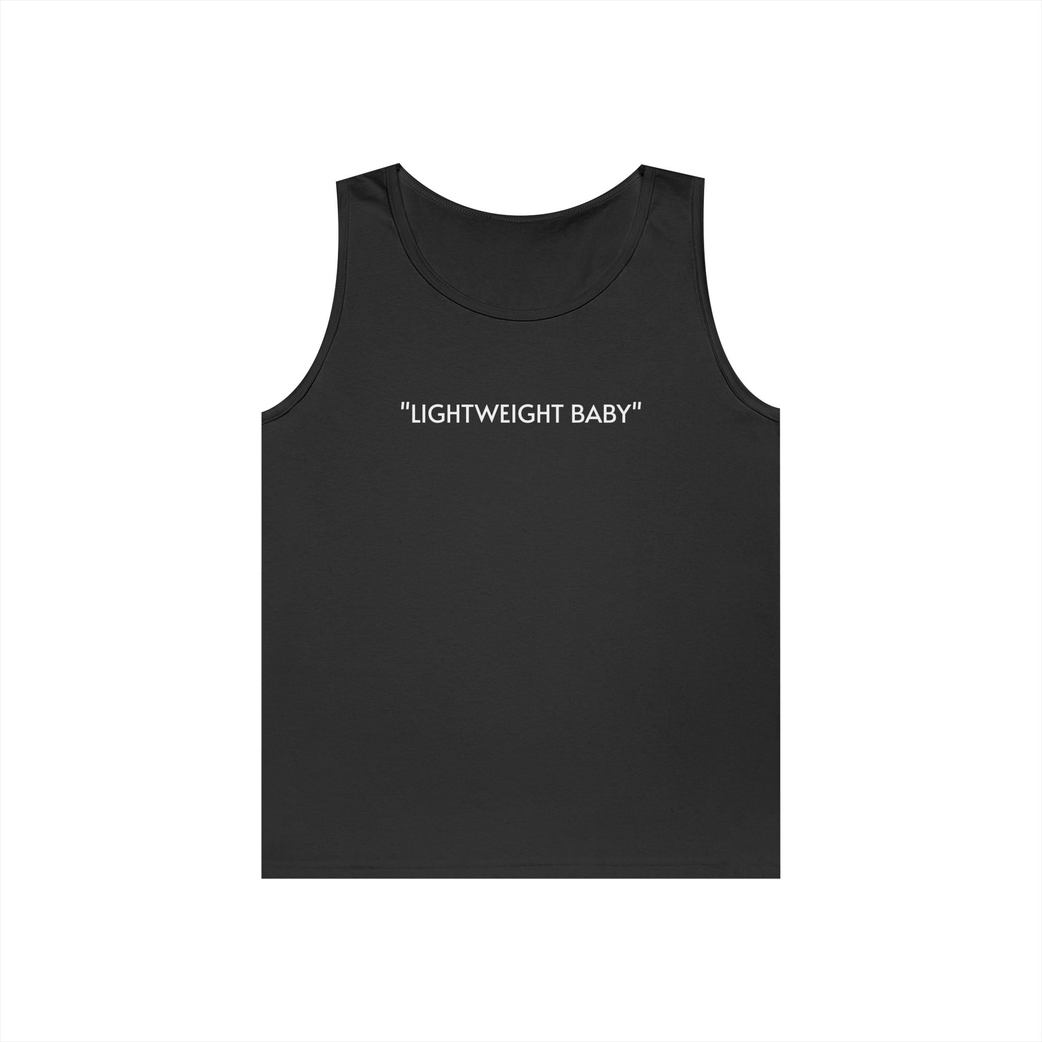 Tank Top — "LIGHTWEIGHT BABY" Minimalist Muscle Tee