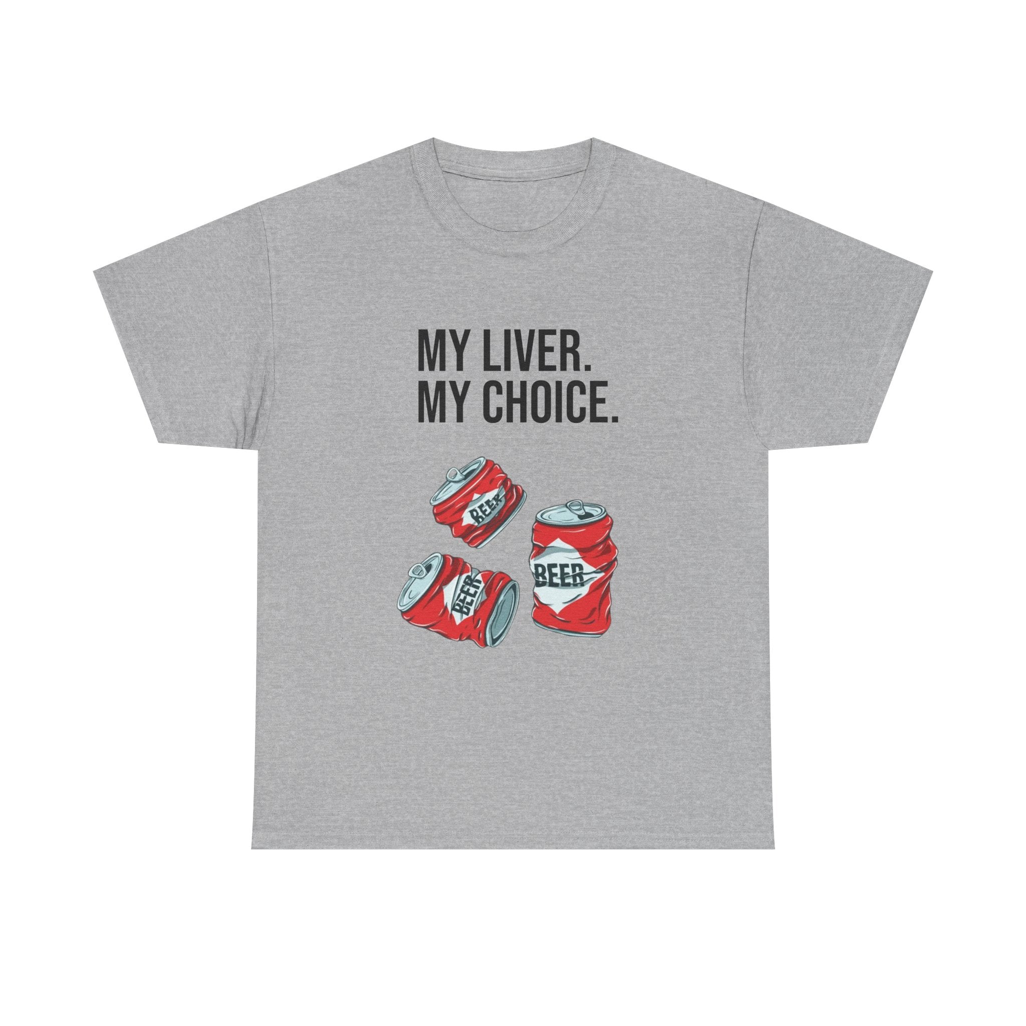 "My liver My choice" tee