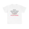 Funny “I’m A Grown Man I Do What My Wife Wants” T-Shirt