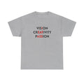 Vision Creativity Passion T-Shirt — Motivational Graphic Tee for Creatives